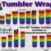 Love Words Black on Pride Tumbler Wrap - Image 2