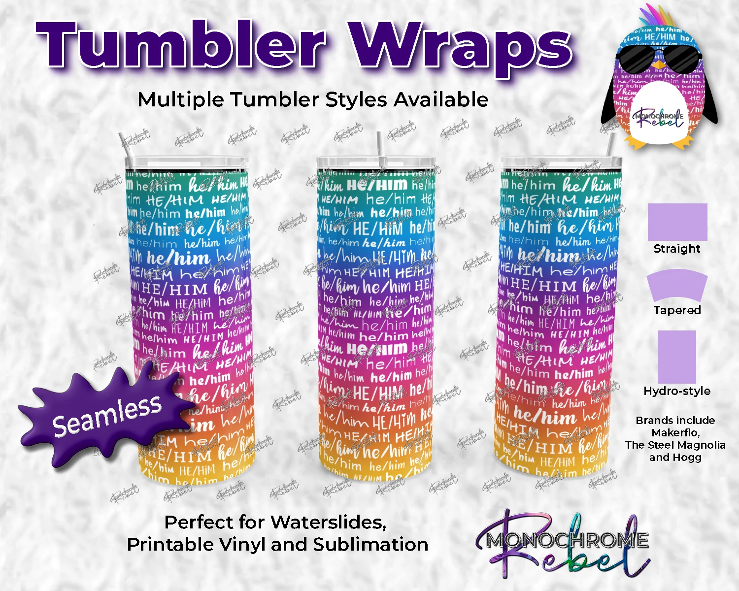 He Him Words White on Niobium Tumbler Wrap